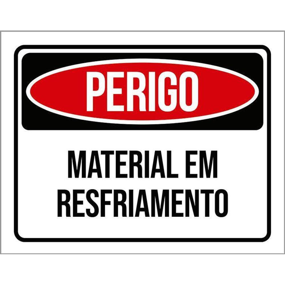 Placa Perigo Material Em Resfriamento 36X46