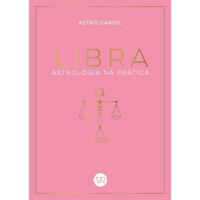 Libra Astrologia Na Prática