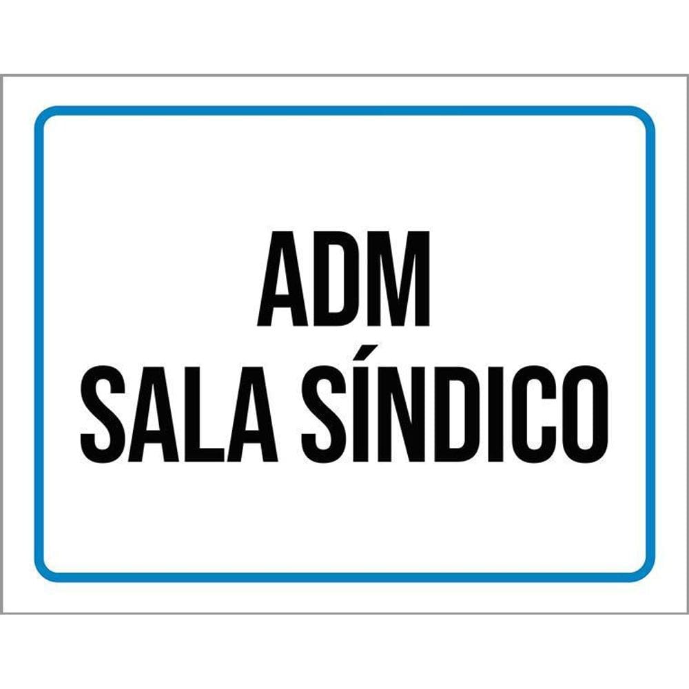 Placa Sinalização Ambiente Adm Sala Síndico 36X46