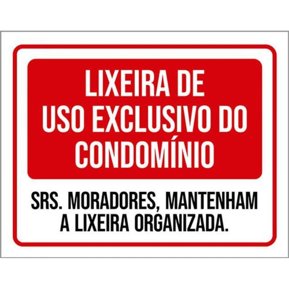 Kit 3 Placas Lixeira Uso Exclusivo Condomínio Lixeira