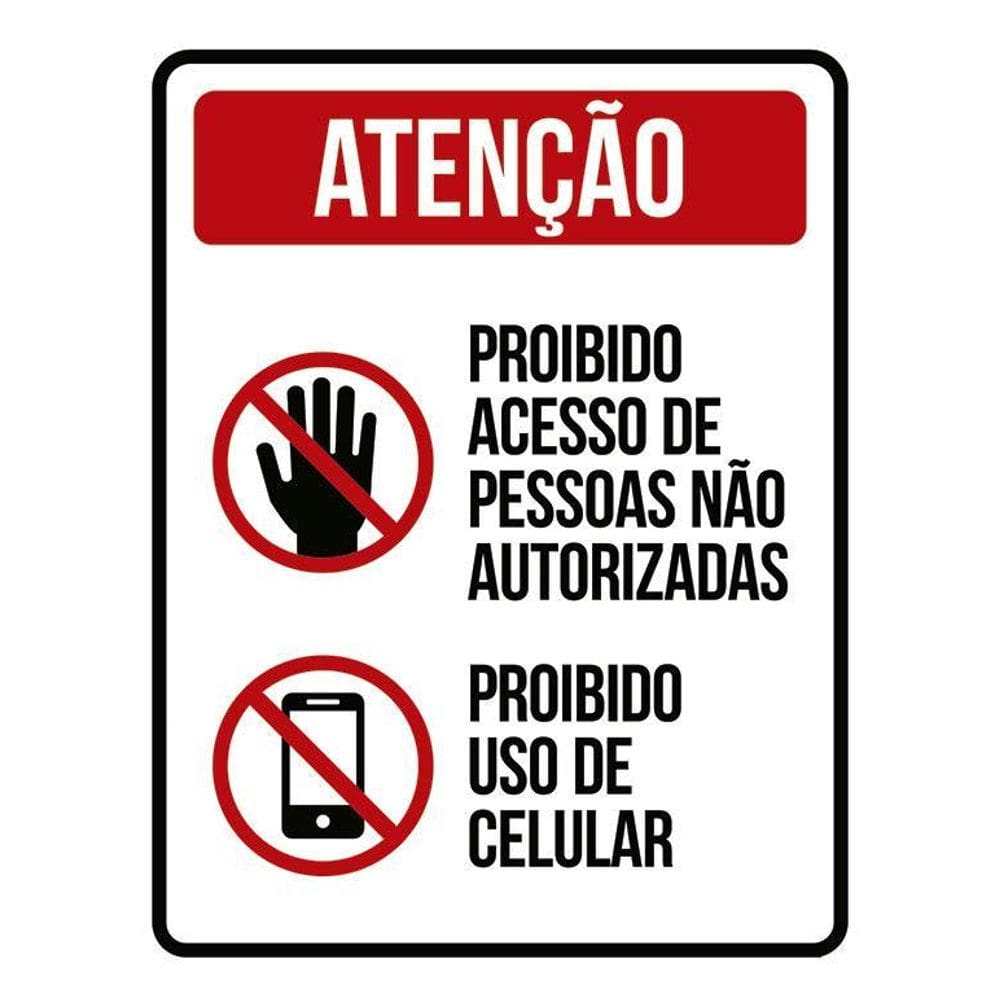 Placa Proibido Acesso Celular Pessoas Não Autorizadas 36X46