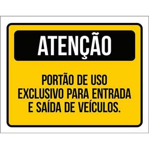 Kit 3 Placas Atenção Portão Exclusivo Entrada Saída Veículos