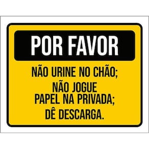 Kit 3 Placas Por Favor Não Urine Chão Jogue Papel