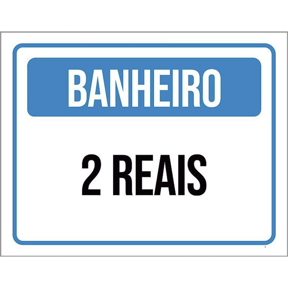 Placa Sinalização - Banheiro 2 Reais 36X46