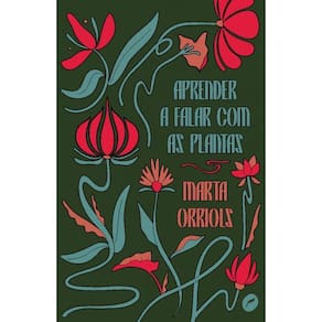 Aprender A Falar Com As Plantas