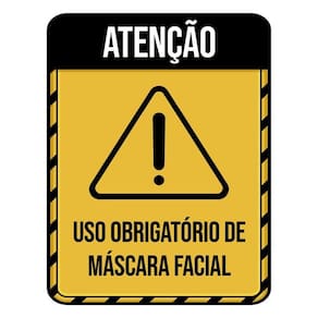 Placa Atenção Uso Obrigatório Máscara Facial 36X46