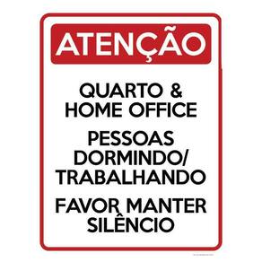 Placa Atenção Quarto Home Office Faça Silêncio 36X46