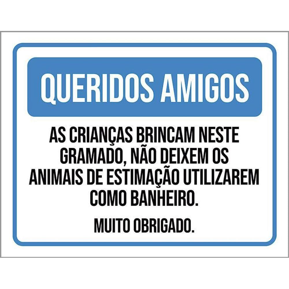 Kit 3 Placas Crianças Brincam No Gramado Não Deixe Animais