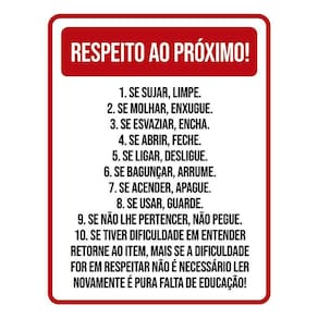 Placa Sinalização Vermelha - Respeito Ao Próximo 36X46
