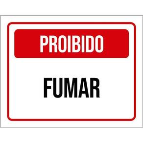 Placa Sinalização - Proibido Fumar Vermelho 36X46
