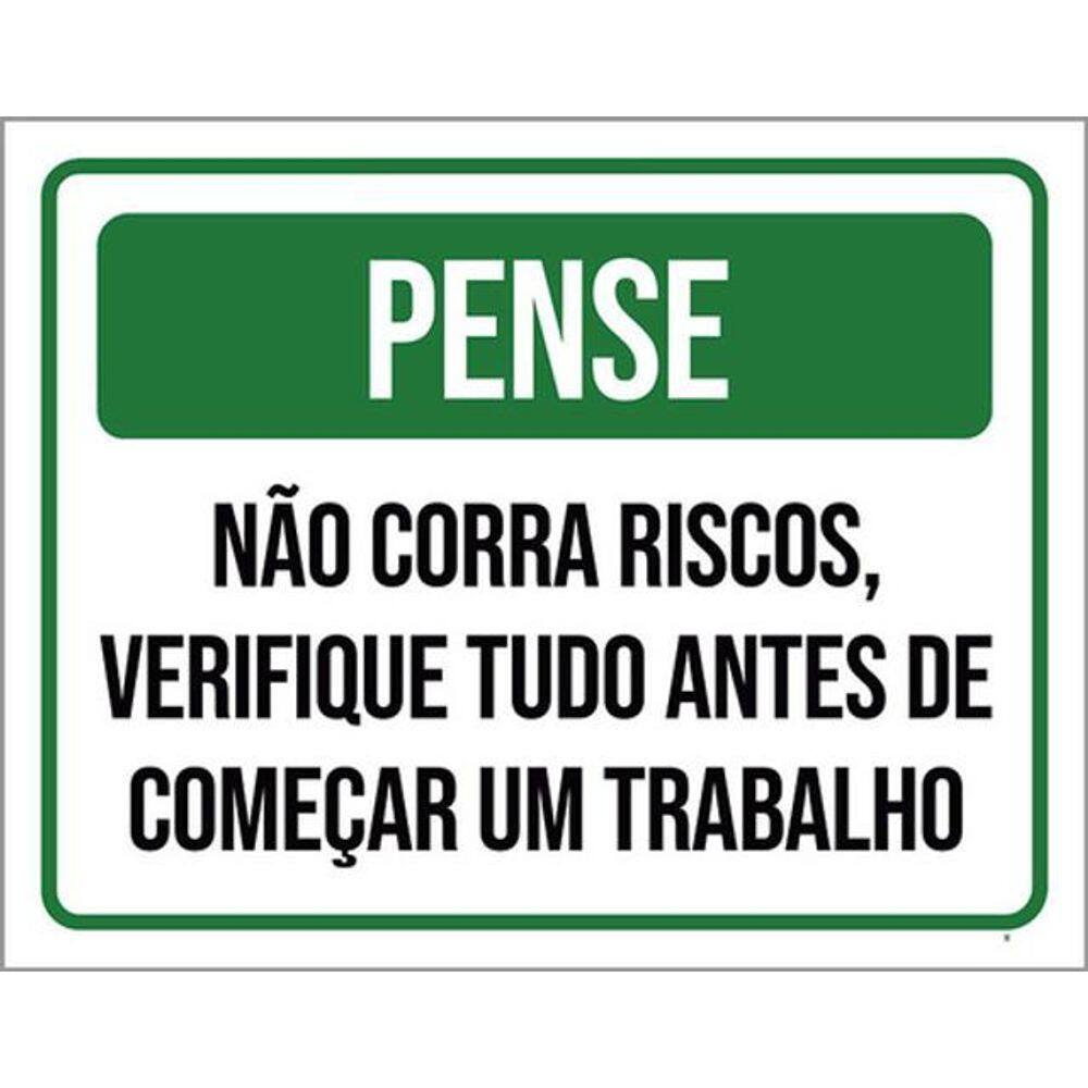 Kit 3 Placas Pense Não Corra Riscos Verifique Tudo Trabalho