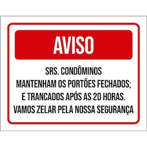 Placa Vermelha Aviso Confôminos Trancado 20 Horas 36X46