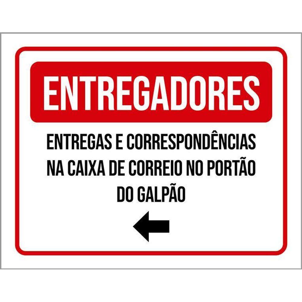 Placa Entregadores  Galpão Seta Esquerda 36X46
