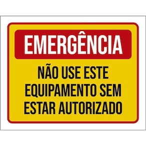 Kit 3 Placas Emergência Não Use Este Equipamento