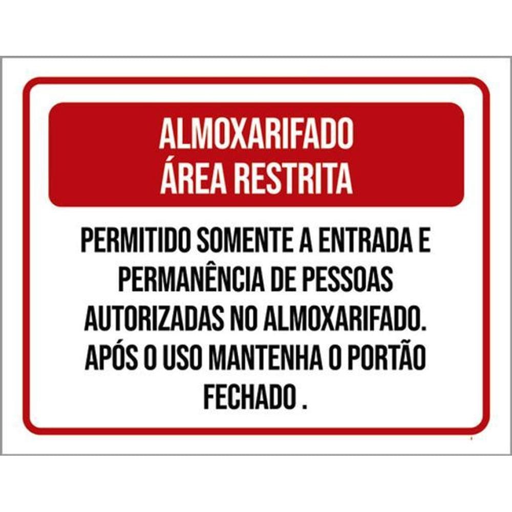 Kit 3 Placas Almoxarifado Área Restrita