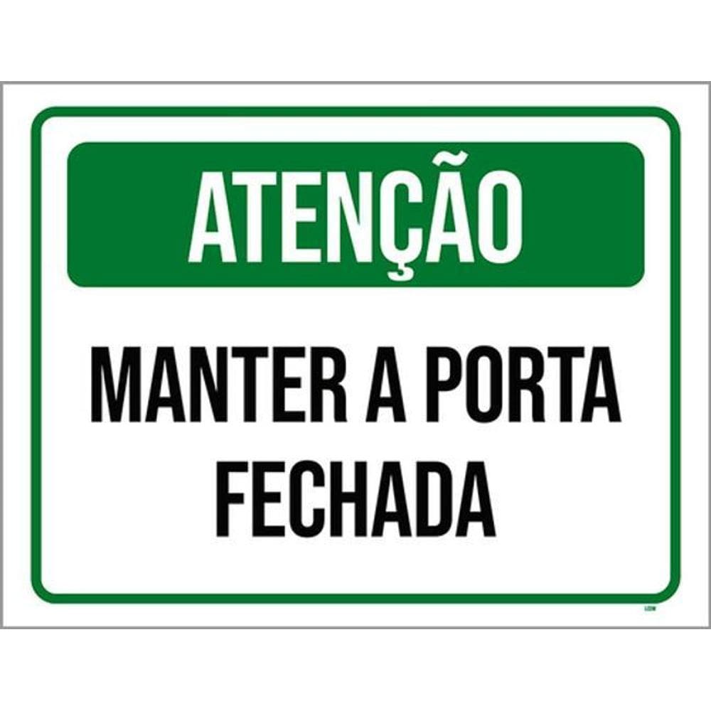 Kit 3 Placas Atenção Manter Porta Fechada Verde