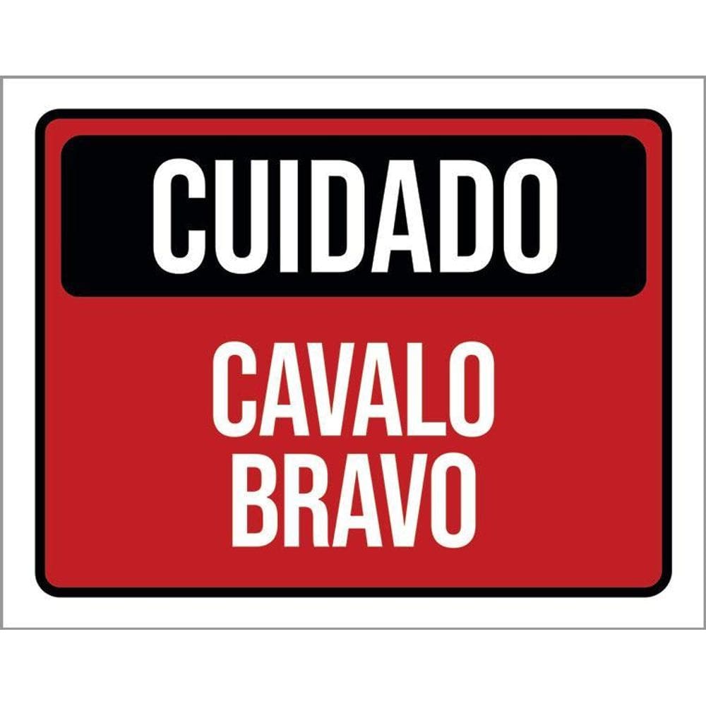 Kit 3 Placas Cuidado Cavalo Bravo