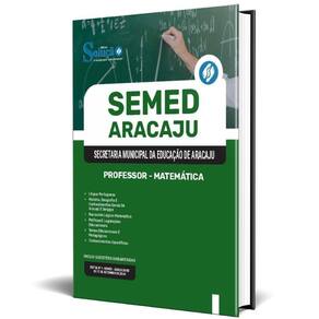 Apostila Semed Aracaju 2024 - Professor - Matemática