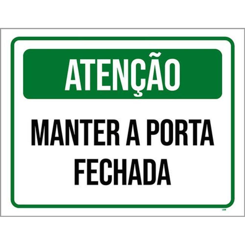 Kit 3 Placas Atenção Manter Porta Fechada Verde