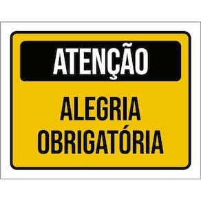 Placa Aniversário Criança Alegria Obrigatória 36X46