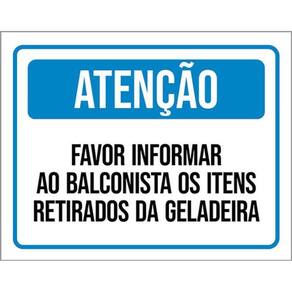 Kit 3 Placas Atenção Favor Informar Balconista Geladeira