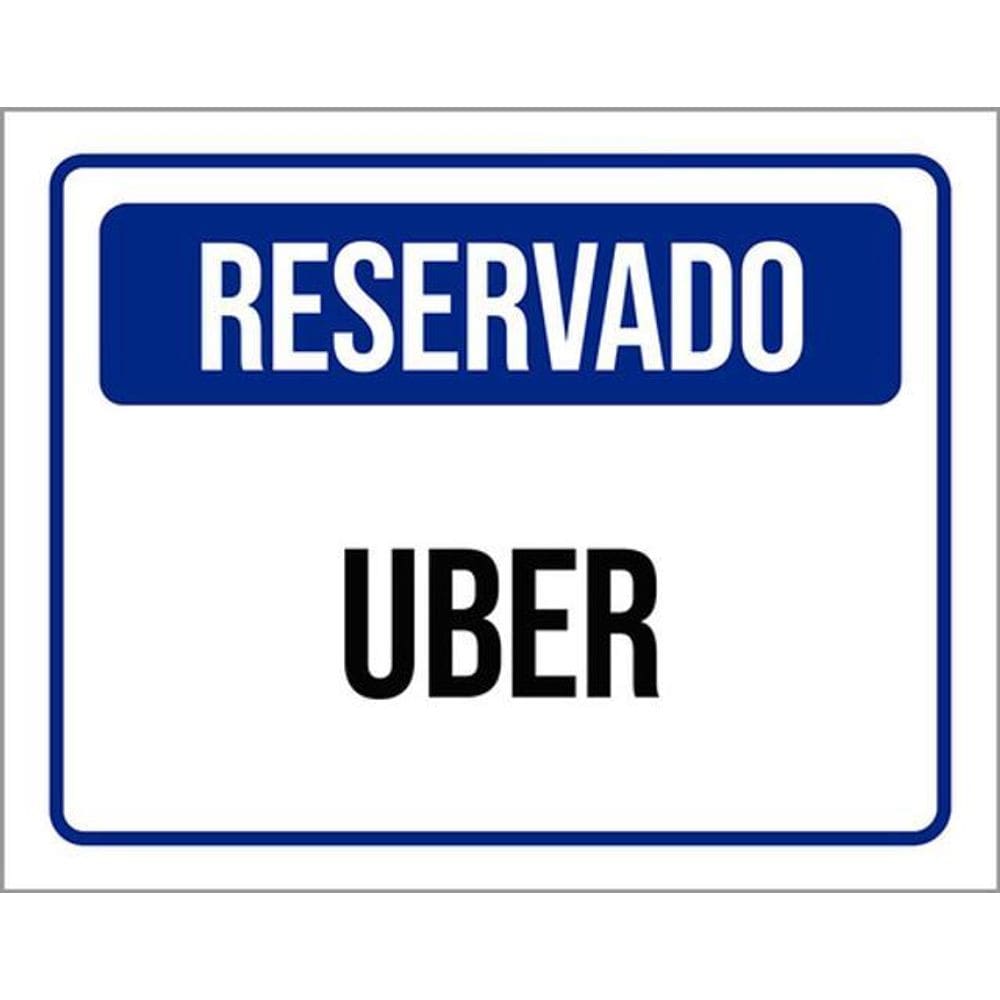 Kit 3 Placas De Sinalização - Reservado Uber