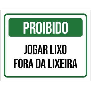 Kit 3 Placas Proibido Jogar Lixo Fora Lixeira
