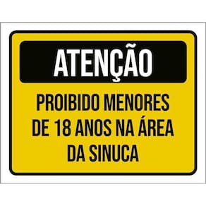 Placa Atenção Proibido Menores 18 Anos Sinuca 36X46