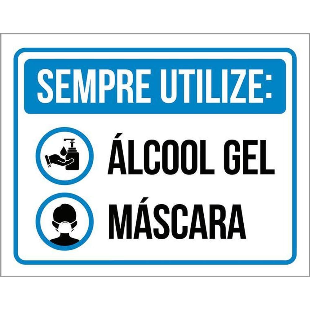 Placa De Higiene Sempre Utilize Álcool Gel Máscara 36X46