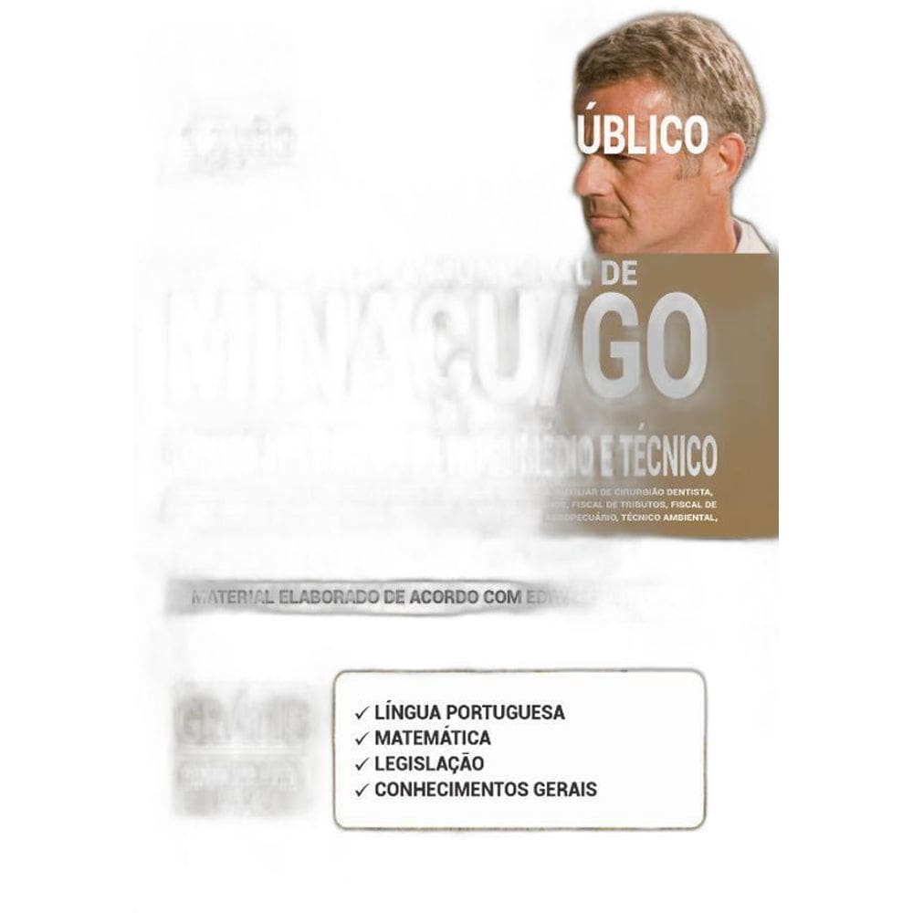 Apostila Concurso Minaçu Go - Cargos Nível Médio E Técnico