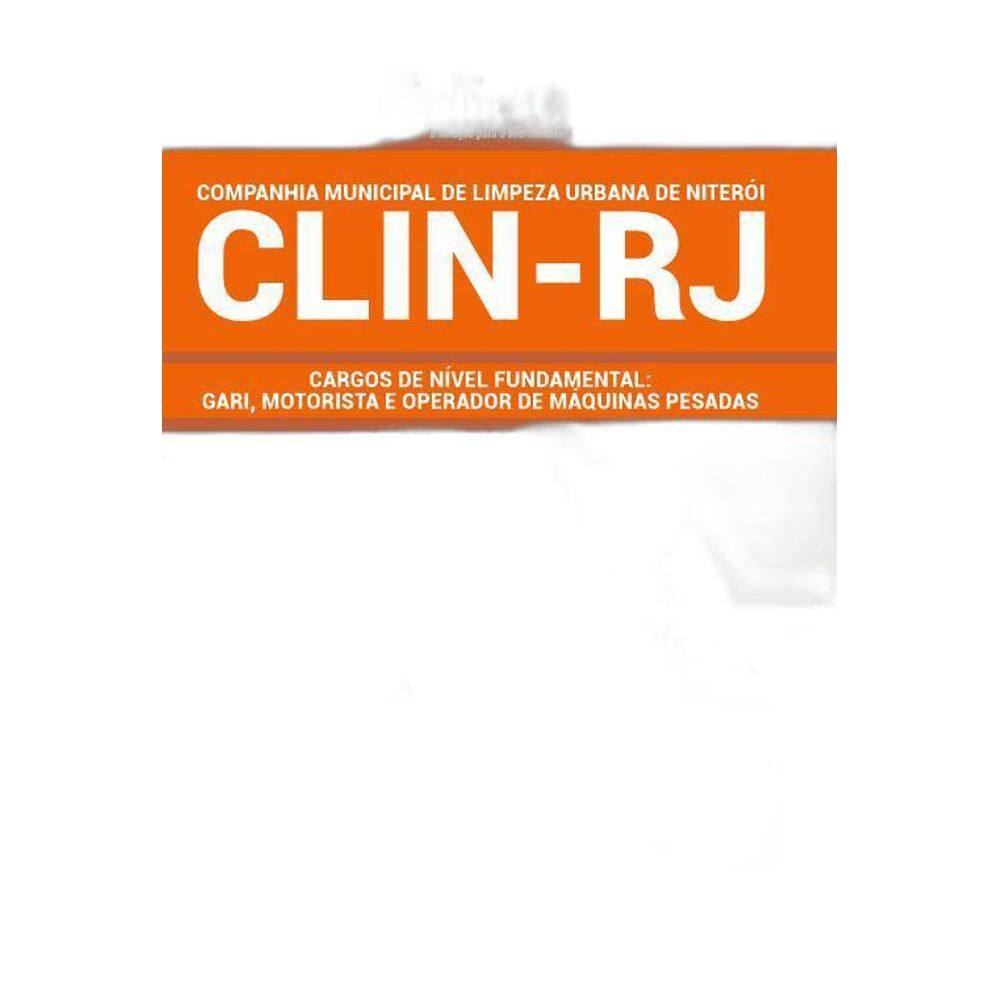 Apostila Concurso Clin Rj - Cargos De Nível Fundamental