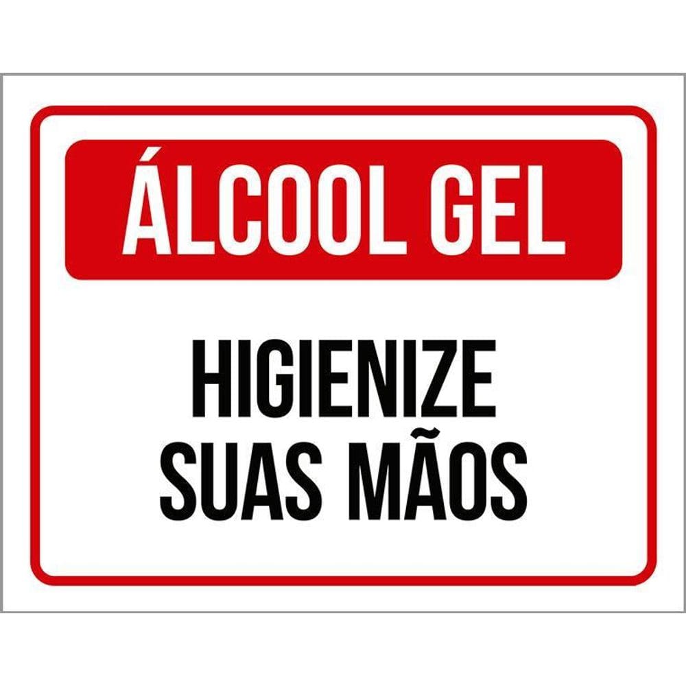 Placa De Sinalização - Álcool Gel Higienize Suas Mãos 36X46