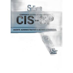 Apostila Cis Sp - Agente Administrativo E Agente Comercial