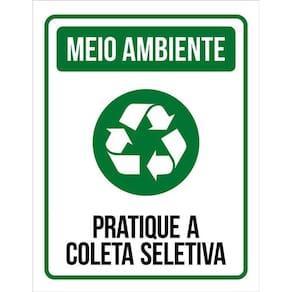 Placa Sinalização Meio Ambiente - Coleta Seletiva 36X46