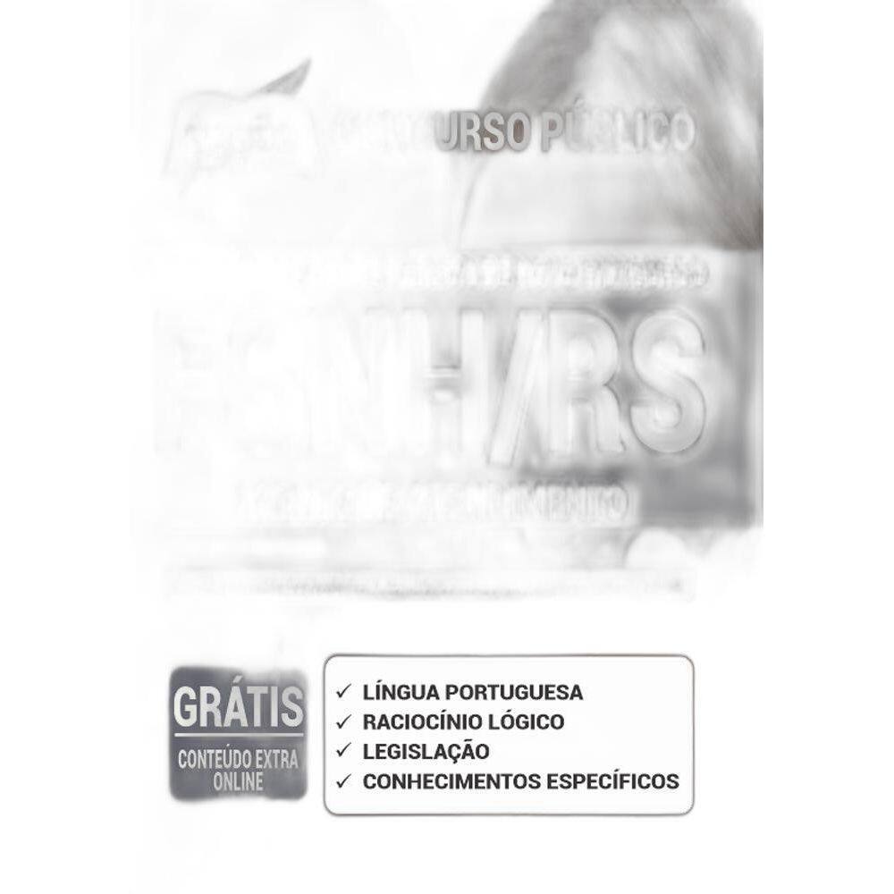 Apostila Fsnh Fundação Saúde Rs - Agente De Atendimento