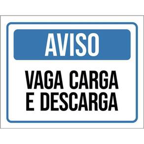 Kit 3 Placas De Sinalização Aviso Vaga Carga E Descarga