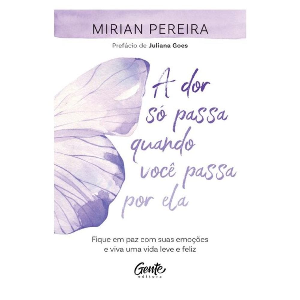 A Dor Só Passa Quando Você Passa Por Ela
