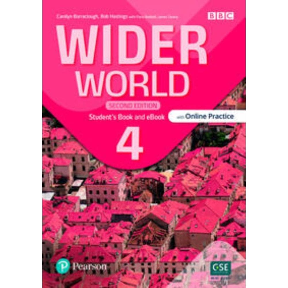 Wider World 2Nd Ed (Be) Level 4 StudentS Book With Online Practice &