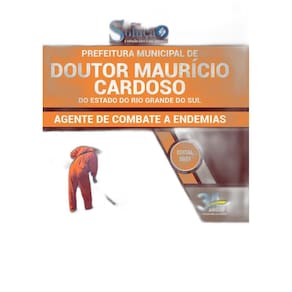 Apostila Doutor Maurício Cardoso Rs - Agente De Endemias