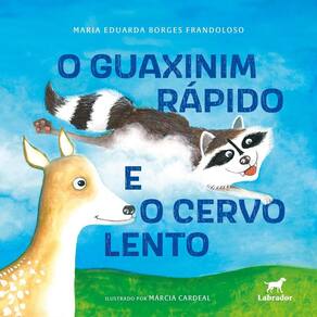 O guaxinim rápido e o cervo lento(0611)
