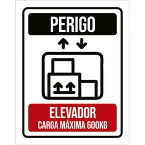 Kit 3 Placas Perigo Elevador Carga Máxima 600 Kg