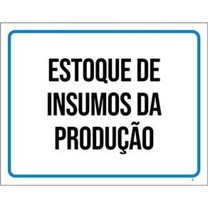 Kit 3 Placas Estoque Insumos Da Produção