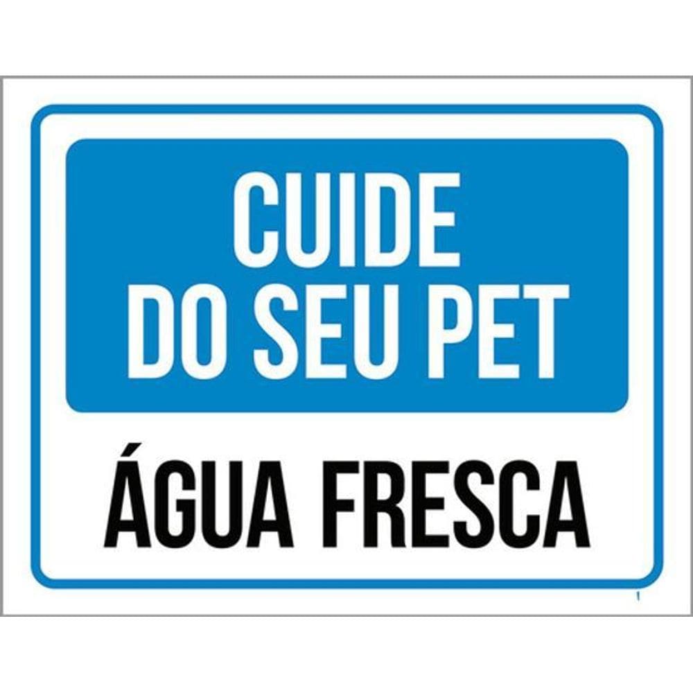 Kit 3 Placas Cuide Seu Pet Água Fresca Azul