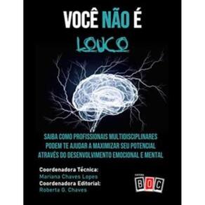 Voce Nao E Louco