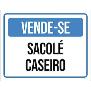 Kit 3 Placas Vende-Se Sacolé Caseiro