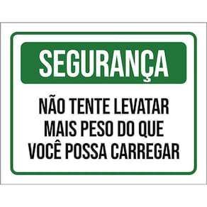 Placa Segurança Não Tente Levatar Mais Peso 36X46