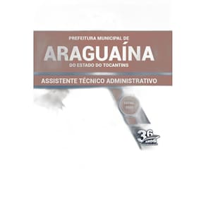 Apostila Concurso Araguaína To - Assistente Técnico