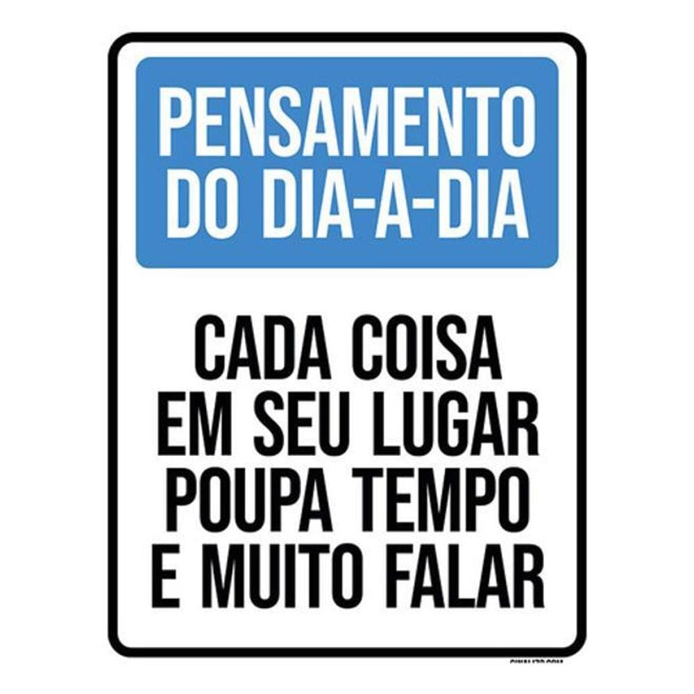 Kit 3 Placas Pensamento Cada Coisa Seu Lugar Poupa Tempo