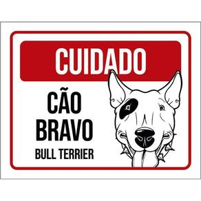 Kit 3 Placas Cuidado Cão Cachorro Bravo Bull Terrier