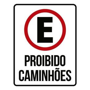 Kit 3 Placas Sinalização Estacionamento Proibido Caminhões